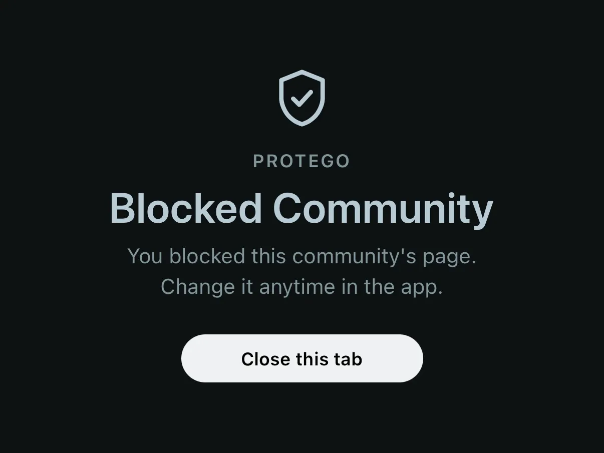 Protego’s Blocked Community page on Reddit, with a Close this tab button.
