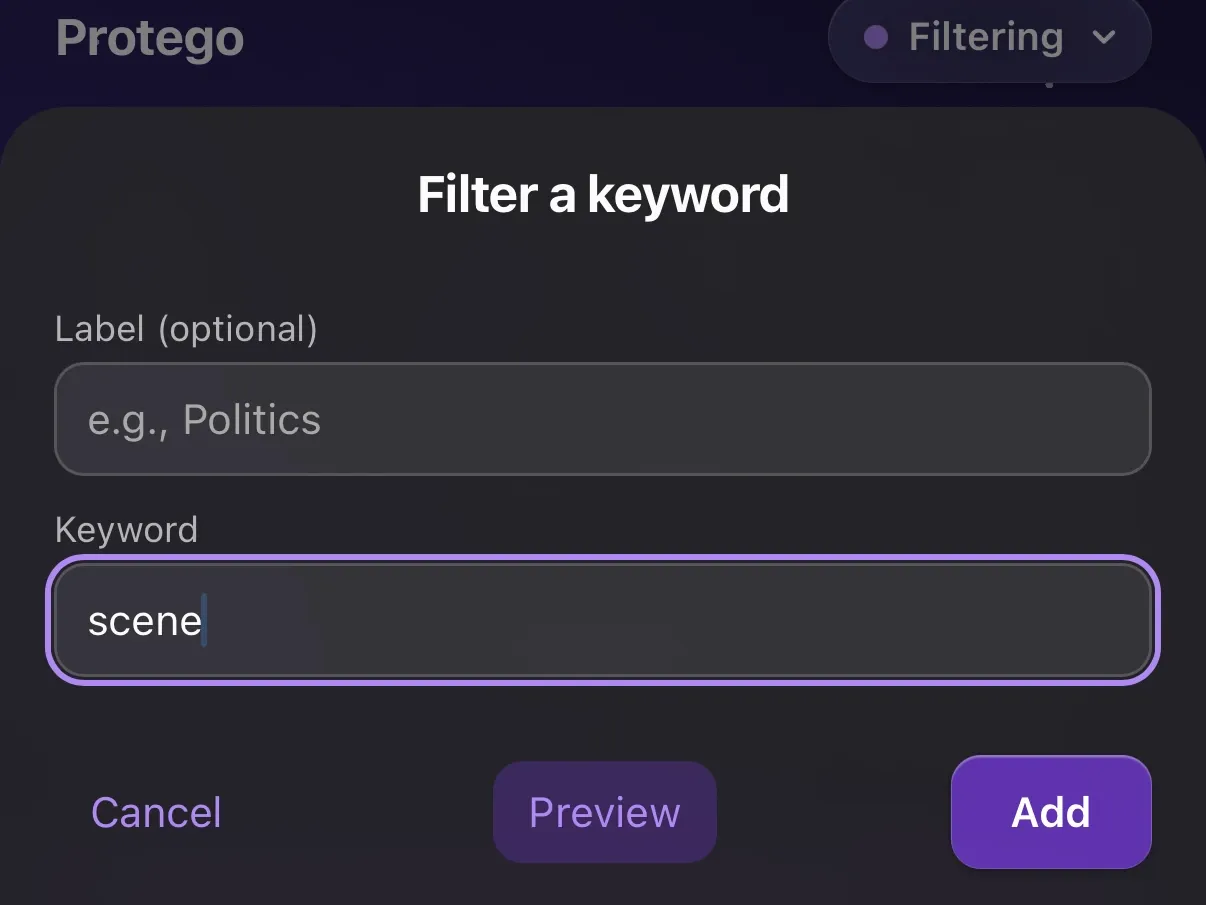 The Protego extension in Safari with scene typed in its keyword composer, above Cancel, Preview, and Add.