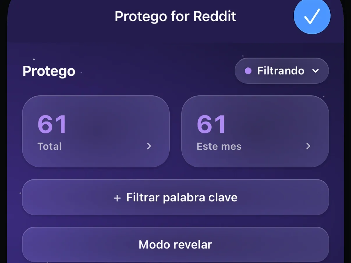 La extensión Protego en Safari con sus conteos de posts y un botón Modo revelar.