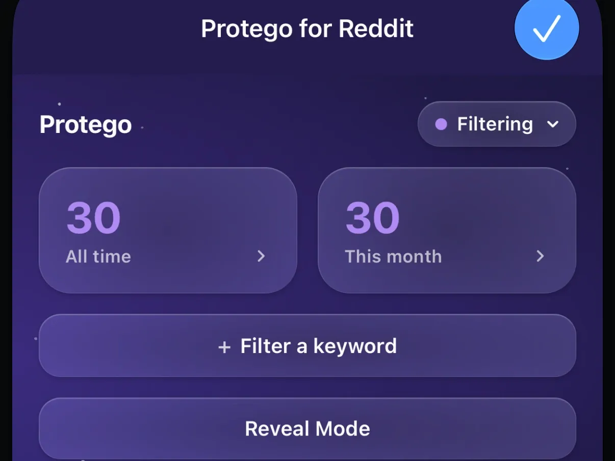 The Protego extension in Safari with its post counts and a Reveal Mode button.